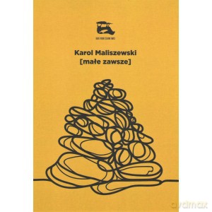Małe zawsze - Karol Maliszewski [KSIĄŻKA]