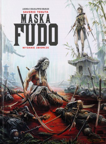 Maska Fudo Wydanie zbiorcze - Saverio Tenuta [KSIĄŻKA]