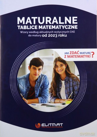 Maturalne tablice matematyczne 2023 [KSIĄŻKA]