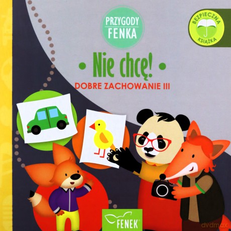 Nie chcę Dobre zachowanie III - Patrycja Godula, Dominika Gałka [KSIĄŻKA]