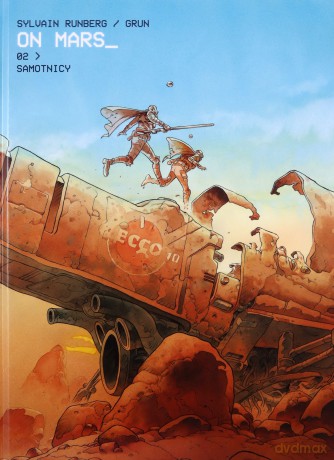 On Mars 2 Samotnicy - Runberg Sylvain, Grun [KSIĄŻKA]
