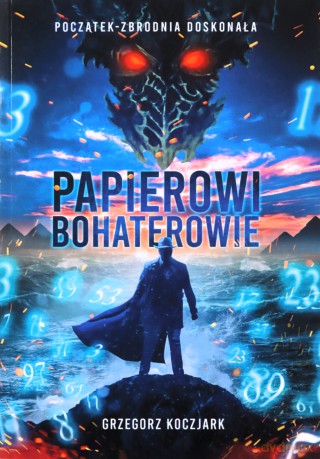 Papierowi Bohaterowie - Grzegorz Koczjark [KSIĄŻKA]