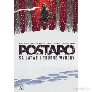 Postapo 3 Są łatwe i trudne wybory [KSIĄŻKA]