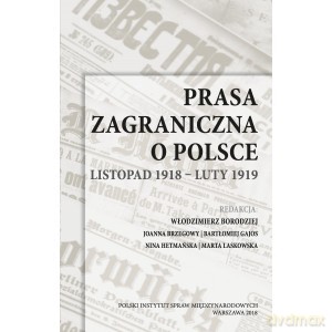 Prasa zagraniczna o Polsce [KSIĄŻKA]