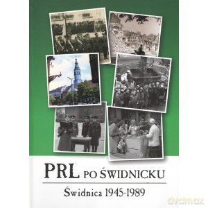 PRL po świdnicku [KSIĄŻKA]