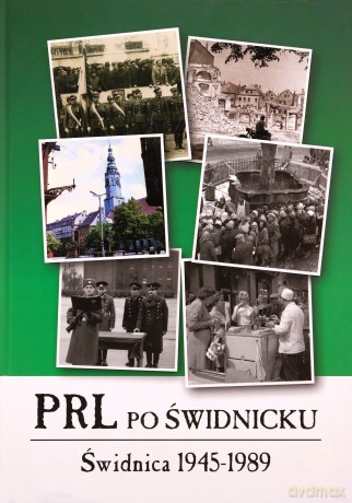 PRL po świdnicku [KSIĄŻKA]
