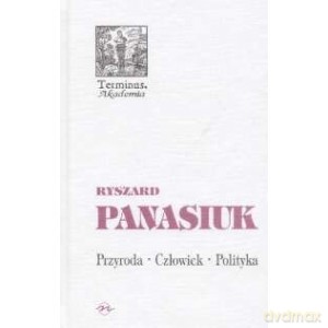 Przyroda Człowiek Polityka Op M - Ryszard Panasiuk [KSIĄŻKA]