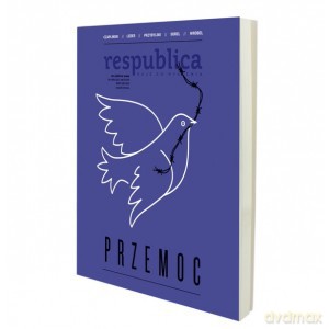 Res publica nowa 1/2016 Przemoc