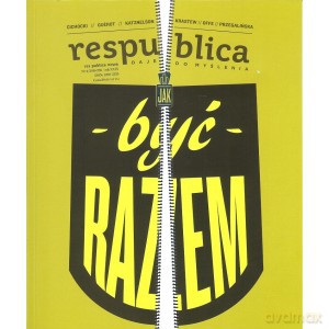 Res publica nowa 4/2016 Jak być razem