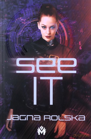 SeeIT - Jagna Rolska [KSIĄŻKA]