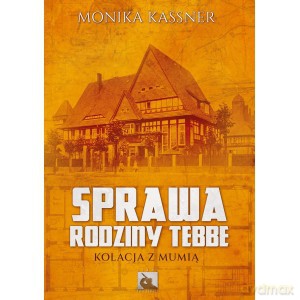 Sprawa rodziny Tebbe - Monika Kassner [KSIĄŻKA]