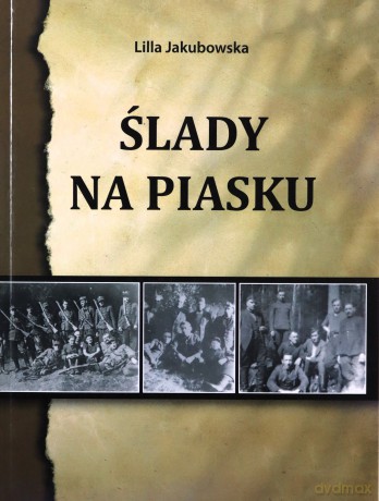 Ślady na piasku - Lilla Jakubowska [KSIĄŻKA]
