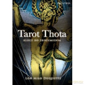 Tarot Thota - Lon Milo Duquette [KSIĄŻKA]