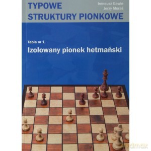 Typowe struktury pionkowe Tabia 1 [KSIĄŻKA]