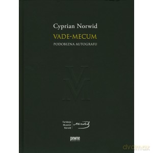 Vade-mecum Podobizna autografu - Cyprian Norwid [KSIĄŻKA]