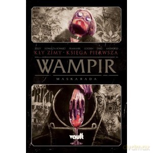 Wampir Maskarada 1 Kły zimy - Seeley [KSIĄŻKA]