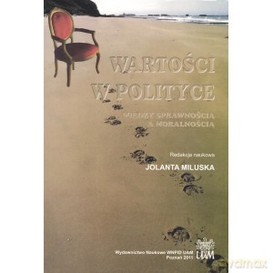 Wartości w polityce - J. Red.Miluska [KSIĄŻKA]