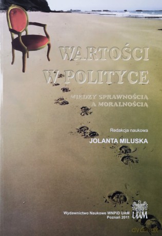 Wartości w polityce - J. Red.Miluska [KSIĄŻKA]