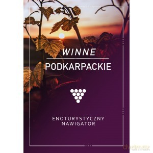 Winne Podkarpackie [KSIĄŻKA]