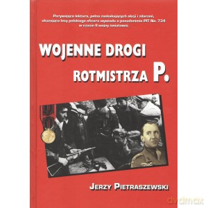 Wojenne drogi rotmistrza P - Jerzy Pietraszewski [KSIĄŻKA]