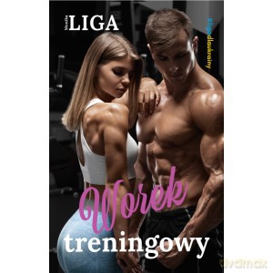 Worek treningowy - Monika Liga [KSIĄŻKA]