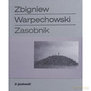 Zasobnik - Zbigniew Warpechowski [KSIĄŻKA]