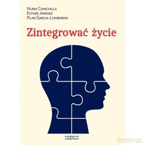 Zintegrować życie - Nuria Chinchilla [KSIĄŻKA]