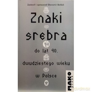Znaki srebra - Sławomir Bołdok [KSIĄŻKA]