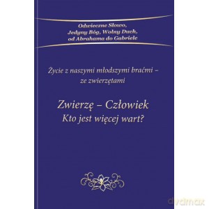 Zwierzę Człowiek Kto jest więcej wart [KSIĄŻKA]
