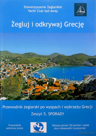 Żegluj i odkrywaj Grecję Zeszyt 5 Sporady - Aneta Raj [KSIĄŻKA]