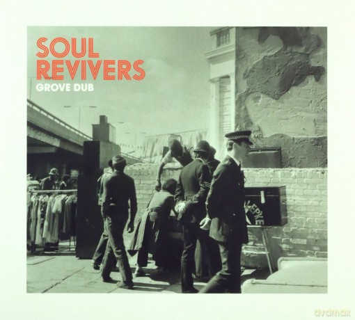 Soul Revivers: Grove Dub [CD]