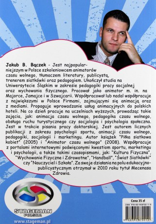 Animacja czasu wolnego w turystyce. Praktyczny podręcznik dla animatorów - Jakub B. Bączek [KSIĄŻKA]