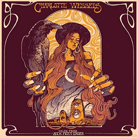 Charlotte Wessels: Tales From Six Feet Under Vol II [2CD]