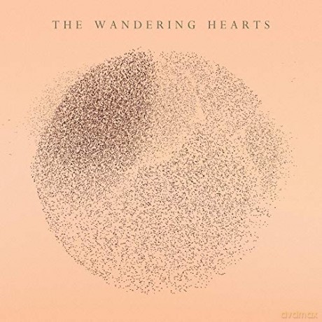 The Wandering Hearts: The Wandering Hearts [Winyl]
