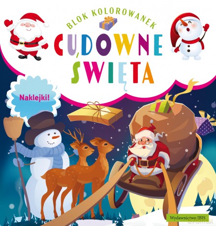 Cudowne święta. Blok kolorowanek + naklejki [KSIĄŻKA]