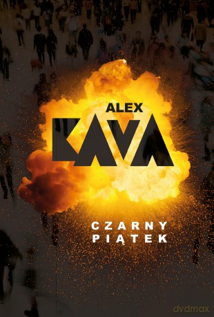 Czarny piątek. Maggie O'Dell - Alex Kava [KSIĄŻKA]