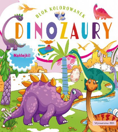 Dinozaury. Blok kolorowanek [KSIĄŻKA]
