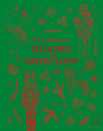Dziadek do orzechów - Hans Christian Andersen [KSIĄŻKA]