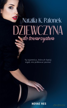 Dziewczyna do towarzystwa - Natala K, Palonek [KSIĄŻKA]