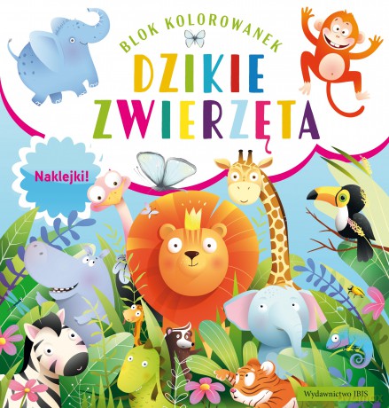 Dzikie zwierzęta. Blok kolorowanek + naklejki [KSIĄŻKA]
