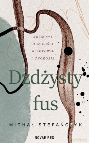 Dżdżysty fus - Michał Stefańczyk [KSIĄŻKA]