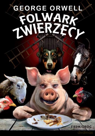 Folwark Zwierzęcy - George Orwell [KSIĄŻKA]