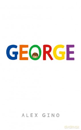 George - Alex Gino [KSIĄŻKA]