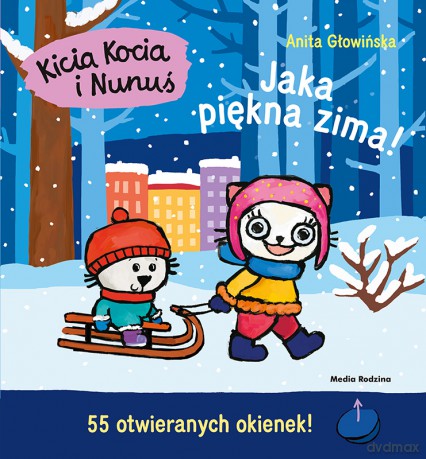 Jaka piękna zima!. Kicia Kocia i Nunuś - Anita Głowińska [KSIĄŻKA]