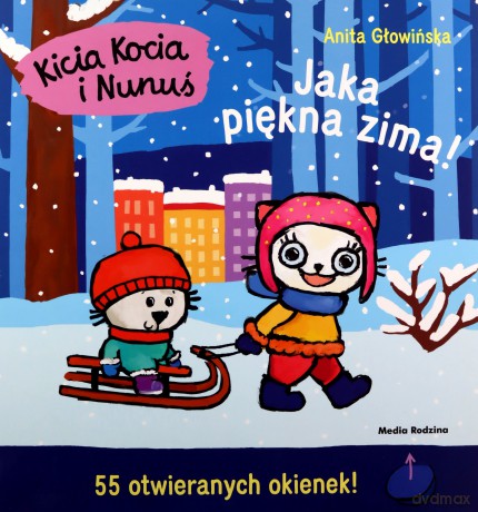 Jaka piękna zima!. Kicia Kocia i Nunuś - Anita Głowińska [KSIĄŻKA]