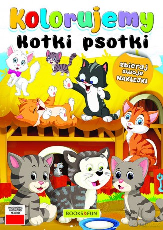 Kotki psotki. Kolorujemy [KSIĄŻKA]