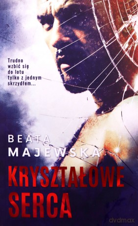 Kryształowe serca - Beata Majewska [KSIĄŻKA]