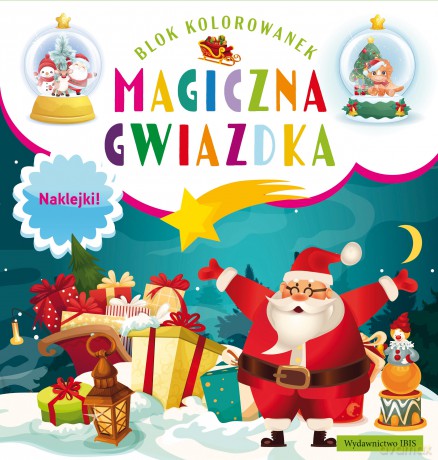 Magiczna gwiazdka. Blok kolorowanek + naklejki [KSIĄŻKA]