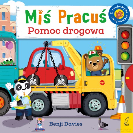 Miś Pracuś. Pomoc drogowa - Benji Davies [KSIĄŻKA]