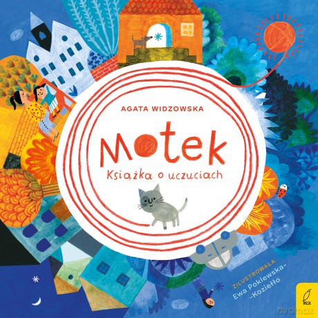 Motek. Książka o uczuciach - Agata Widzowska [KSIĄŻKA]